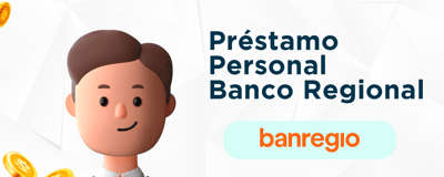 Préstamo Personal Banco Regional: Principales Perspectivas