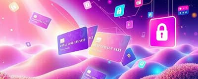 Tarjetas Virtuales: 5 Formas Inteligentes de Utilizarlas para Mayor Seguridad